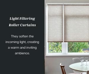 Light Filtering Roller Curtains